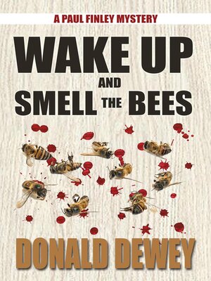 cover image of Wake Up and Smell the Bees